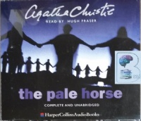 The Pale Horse written by Agatha Christie performed by Hugh Fraser on CD (Unabridged)